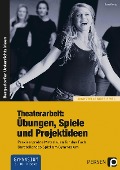 Cover-Bild zum Titel 'Theaterarbeit: Übungen, Spiele und Projektideen' von 'Gaby Reetz'