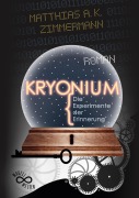 Cover-Bild zum Titel 'KRYONIUM' von 'Matthias A. K. Zimmermann'
