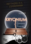 Cover-Bild zum Titel 'KRYONIUM' von 'Matthias A. K. Zimmermann'