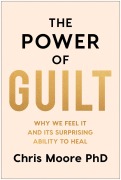 Cover-Bild zum Titel 'The Power of Guilt' von 'Chris Moore'
