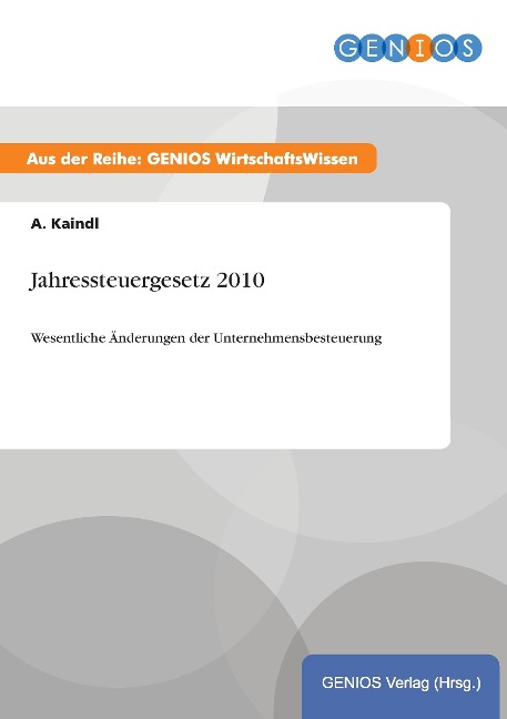 Jahressteuergesetz 2010 - A. Kaindl