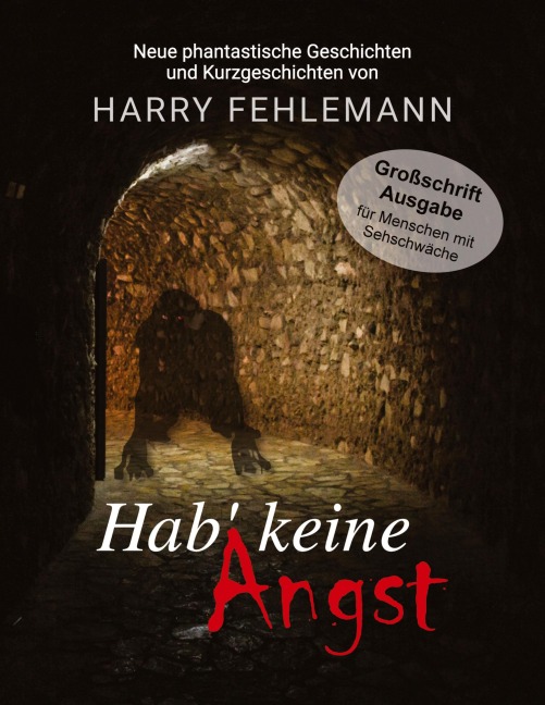 Hab' keine Angst - Harry Fehlemann