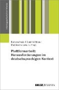 Plattformarbeit: Herausforderungen im deutschsprachigen Kontext - 