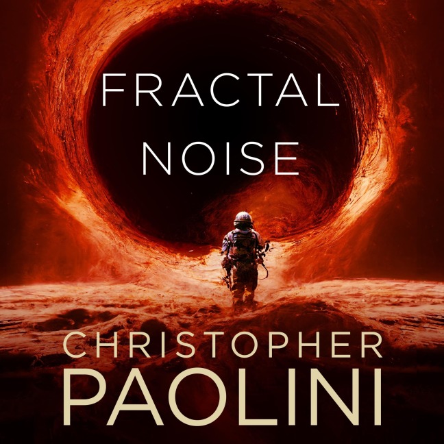Fractal Noise - Christopher Paolini