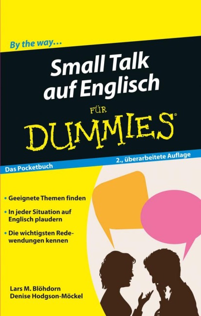 Small Talk auf Englisch für Dummies Das Pocketbuch - Lars M. Blöhdorn, Denise Hodgson-Möckel