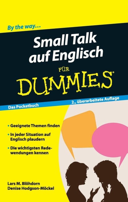 Small Talk auf Englisch für Dummies Das Pocketbuch - Lars M. Blöhdorn, Denise Hodgson-Möckel