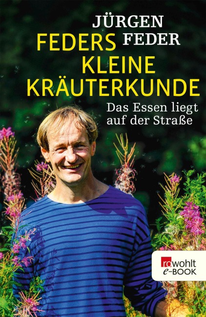 Feders kleine Kräuterkunde - Jürgen Feder