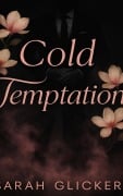 Cover-Bild zum Titel 'Cold Temptation' von 'Sarah Glicker'