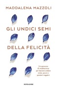Cover-Bild zum Titel 'Gli 11 semi della felicità' von 'Maddalena Mazzoli'
