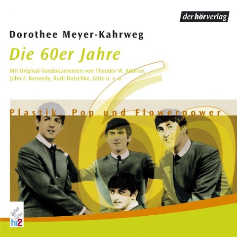 Die 60er Jahre - Dorothee Meyer-Kahrweg