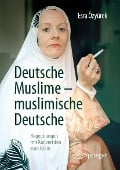 Deutsche Muslime - muslimische Deutsche - Esra Özyürek