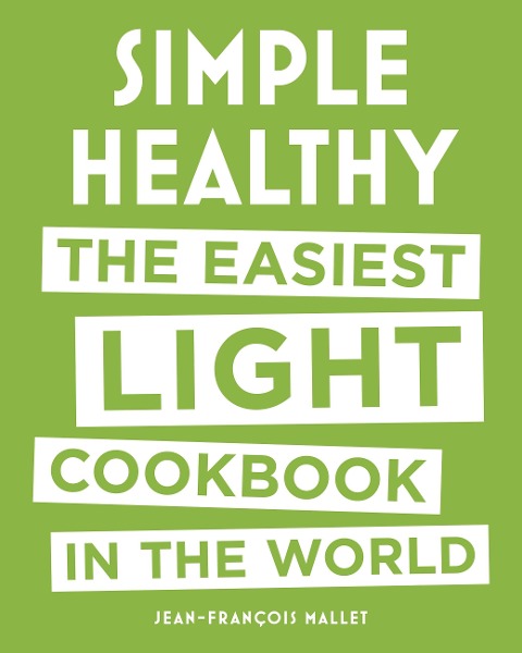 Simple Healthy - Jean-Francois Mallet