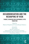 Cover-Bild zum Titel 'Decarbonisation and the Reshaping of Risk' von ''