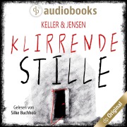 Cover-Bild zum Titel 'Klirrende Stille' von 'Stina Jensen, Ivonne Keller'
