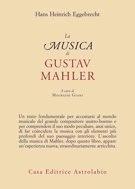 La musica di Gustav Mahler - Hans Heinrich Eggebrecht