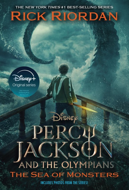 Percy Jackson and the Olympians, Book Two: Sea of Monsters Disney+ Tie in Edition - Rick Riordan