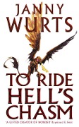 Cover-Bild zum Titel 'To Ride Hell's Chasm' von 'Janny Wurts'
