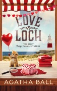 Cover-Bild zum Titel 'Love Loch (Paige Comber Mystery, #9)' von 'Agatha Ball'