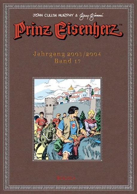 Prinz Eisenherz. Murphy-Jahre / Jahrgang 2003/2004: Murphy & Gianni - 