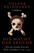 Cover-Bild zum Titel 'Die Macht der Seuche' von 'Volker Reinhardt'