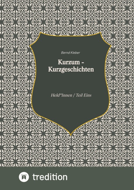 Kurzum - Kurzgeschichten - Bernd Kleber