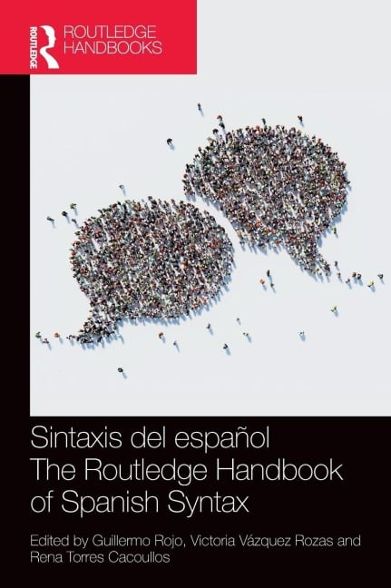Sintaxis del español / The Routledge Handbook of Spanish Syntax - 