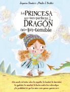 Cover-Bild zum Titel 'Princesa No Tan Perfecta Y El Dragon No Tan Temible, La' von 'Jayneen Sanders'