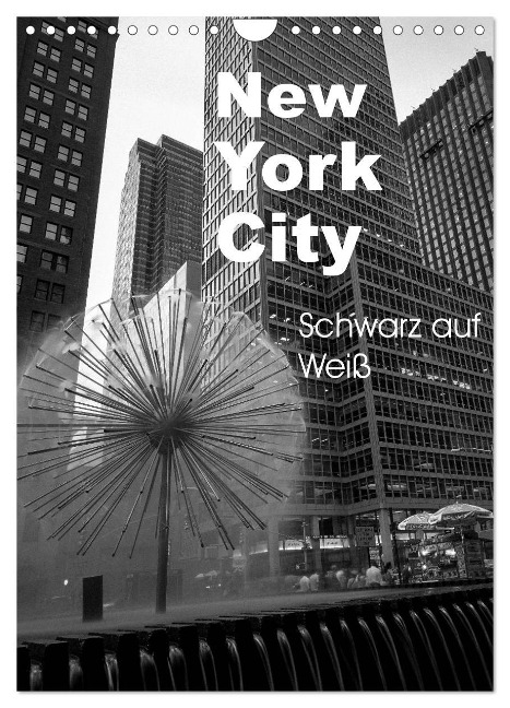 New York City Schwarz auf Weiß (Wandkalender 2025 DIN A4 hoch), CALVENDO Monatskalender - Markus Aatz