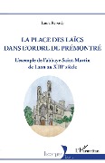 Cover-Bild zum Titel 'La Place des laïcs dans l'Ordre de Prémontré' von 'Reverdy'