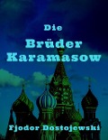 Cover-Bild zum Titel 'Die Brüder Karamasow' von 'Fjodor Dostojewski'