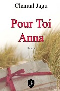 Cover-Bild zum Titel 'Pour toi Anna' von 'Chantal Jagu'