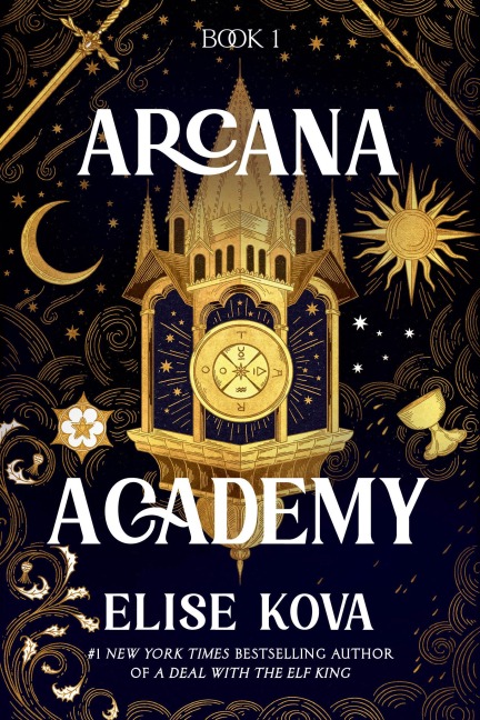 Arcana Academy - Elise Kova