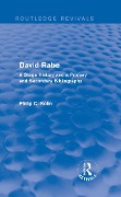 Cover-Bild zum Titel 'Routledge Revivals: David Rabe (1988)' von 'Philip C. Kolin'