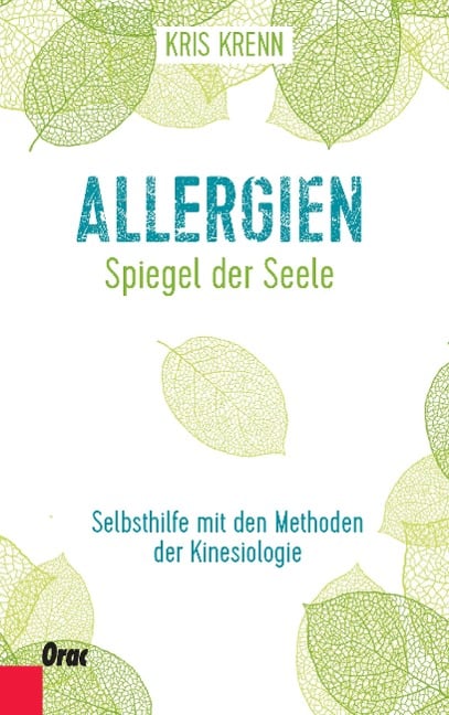 Allergien - Spiegel der Seele - Kris Krenn