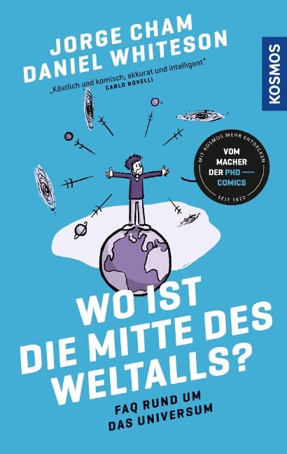 Wo ist die Mitte des Weltalls? - Jorge Cham, Daniel Whiteson