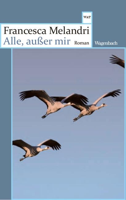 Alle, außer mir - Francesca Melandri