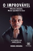 O Improvável - Wendel Miranda