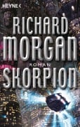 Cover-Bild zum Titel 'Skorpion' von 'Richard Morgan'