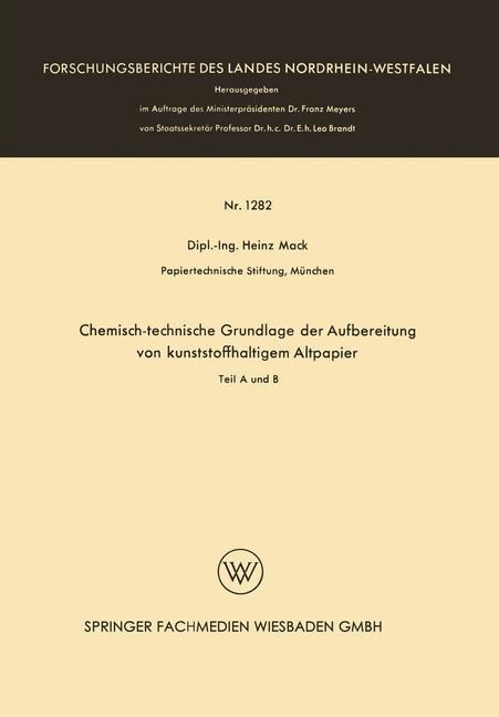 Chemisch-technische Grundlage der Aufbereitung von kunststoffhaltigem Altpapier - Heinz Mack