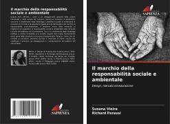 Cover-Bild zum Titel 'Il marchio della responsabilità sociale e ambientale' von 'Susana Vieira, Richard Perassi'