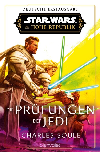 Star Wars(TM) Die Hohe Republik - Die Prüfungen der Jedi - Charles Soule