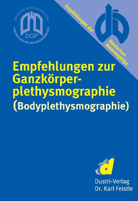 Empfehlungen zur Ganzkörperplethysmographie (Bodyplethysmographie) - C. -P. Criée