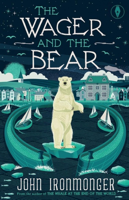 The Wager and the Bear - John Ironmonger