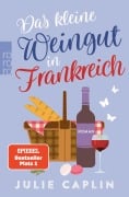 Cover-Bild zum Titel 'Das kleine Weingut in Frankreich' von 'Julie Caplin'