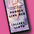 Cover-Bild zum Titel 'People Like Her Lib/E' von 'Ellery Lloyd'