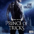 Cover-Bild zum Titel 'Prince of Tricks' von 'Jane Kindred'