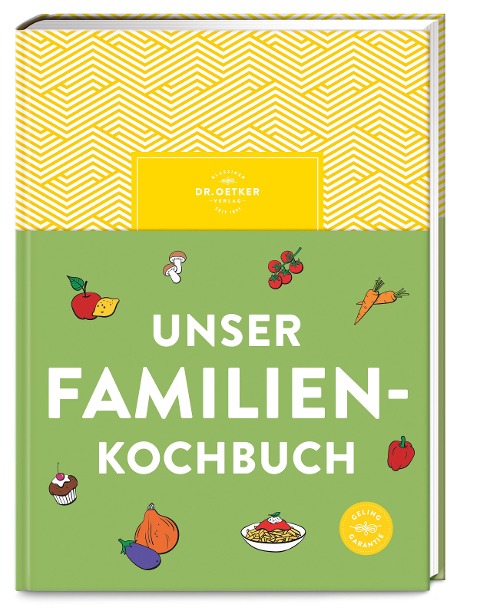 Unser Familienkochbuch - Oetker Verlag