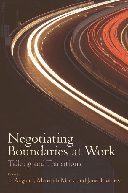 Negotiating Boundaries at Work - 