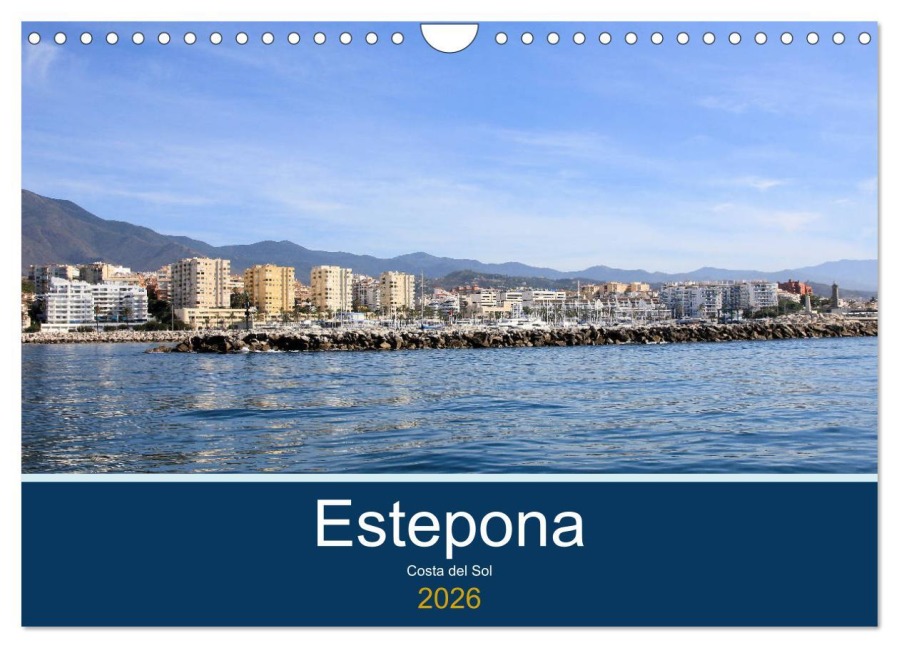 Estepona Costa Del Sol (Wall Calendar 2026 DIN A4 landscape), CALVENDO 12 Month Wall Calendar - Jon Grainge