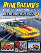 Cover-Bild zum Titel 'Drag Racing's Quarter-Mile Warriors II' von 'Doug Boyce'